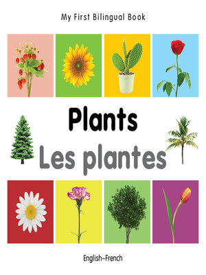 My First Bilingual Book–Plants (English–French) - ebook